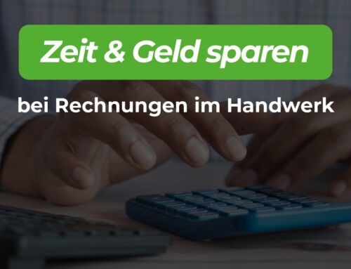 Rechnungen im Handwerk: Spare Zeit & Geld, indem du diese Fehler vermeidest