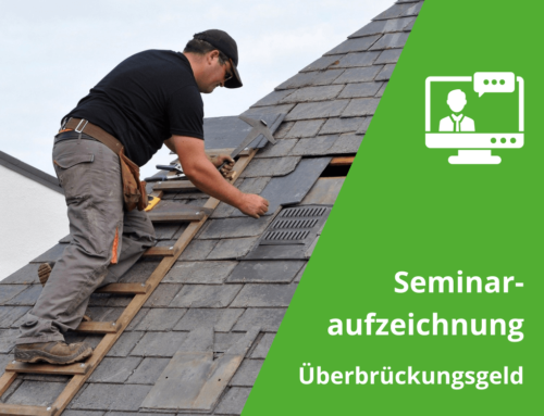 Seminaraufzeichnung: Überbrückungsgeld in UNI-BAULOHN