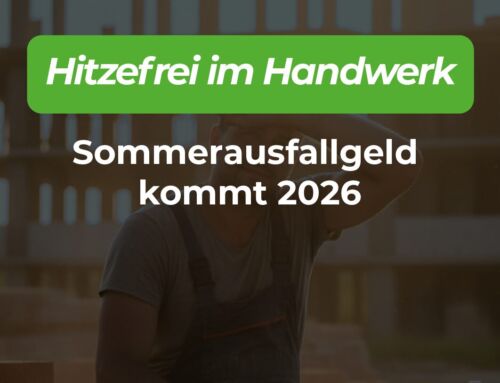 Hitzefrei im Handwerk: 2026 kommt das Sommerausfallgeld